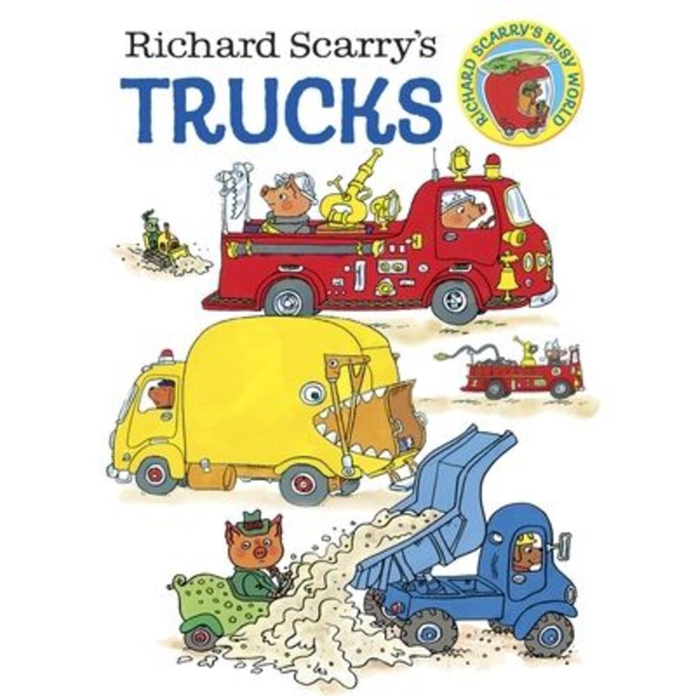 Richard Scarry's Trucks -- Richard Scarry
